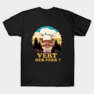 Vert Der Ferk T-Shirt